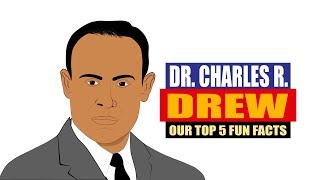 Dr Charles R Drew  Fun Facts  Black History  Biography for Students  Inventors [upl. by Ainival123]