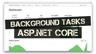 Running Background Tasks in ASPNET Core HANGFIRE [upl. by Frankie612]