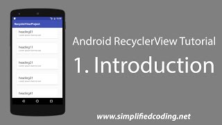 1 Android RecyclerView Tutorial  Introduction [upl. by Dobrinsky18]