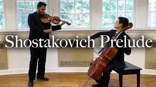 Shostakovich Prelude for Cello and Viola  Nathan Chan and Michael Casimir [upl. by Annaert]