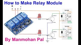 How to make 4 channel 5 volt Relay Module By Manmohan Pal [upl. by Jase903]