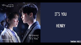 Its You  Henry Lyrics HanRomEng While You Were Sleeping OST [upl. by Aidualc993]