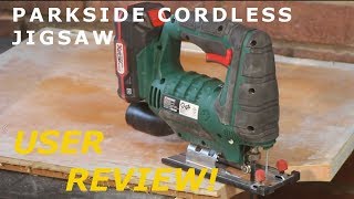 PARKSIDE CORDLESS JIGSAW FROM LIDL  USER REVIEW [upl. by Olia685]