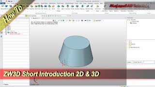 ZW3D Short Introduction How To Start Modeling [upl. by Moe168]