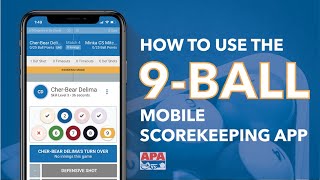 How to Use the APA 9Ball Mobile Scorekeeping App [upl. by Draillih968]