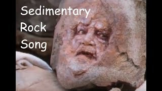 Sedimentary Rock Song [upl. by Dougherty]