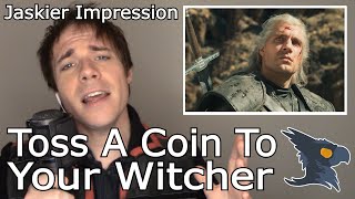 Toss A Coin To Your Witcher NO AUTOTUNE  Epic Cover [upl. by Edny557]