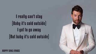 Baby Its Cold Outside  Brett Eldredge feat Meghan Trainor Lyrics [upl. by Perkoff684]