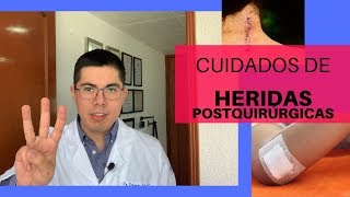 Cuidados de heridas postquirúrgicas  Recomendaciones [upl. by Siger]