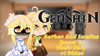 GENSHIN IMPACTAether And Lumine React To Their Ship  1 Video [upl. by Jedd]