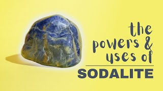 Sodalite Spiritual Meaning Powers And Uses [upl. by Goraud]