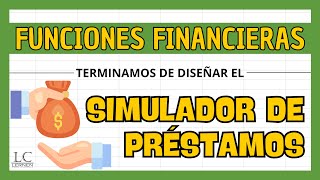 Diseñamos un SIMULADOR DE PRÉSTAMOS excel [upl. by Tema]