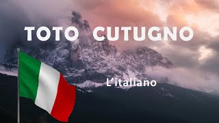 Toto Cutugno quotLitalianoquot [upl. by Cthrine]