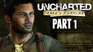 Uncharted The Nathan Drake Collection  Uncharted Drakes Fortune Walkthrough Gameplay Part 1 [upl. by Lelia]