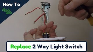 How To Replace 2 Way Light Switch [upl. by Acined]