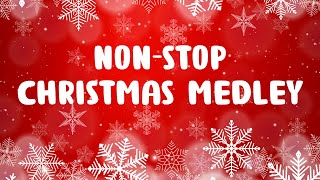 Non Stop Christmas Songs Medley  Merry Christmas 2024  Best Christmas Music Playlist [upl. by Hurlbut]