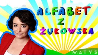 Alfabet z Anną Marią Żukowską [upl. by Brower195]