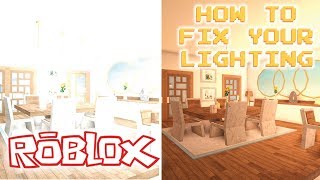 HOW TO FIX YOUR LIGHTING IN THE NEW UPDATE  Version 076  Welcome to Bloxburg [upl. by Oneida]