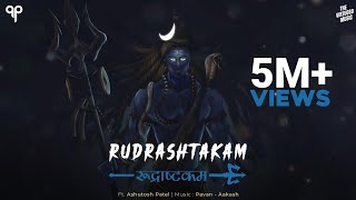 Shiva Rudrastakam Stotram रूद्राष्टकम with Lyrics  Namami Shamishaan Nirvana Roopam  Ashutosh P [upl. by Duster]