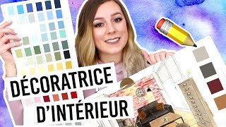 DÉCORATRICE DINTÉRIEUR  TOUT SUR MON MÉTIER [upl. by Aicilec]