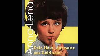 AnnaLena  Dein Herz das muss aus Gold sein 1967 [upl. by Nyvar]