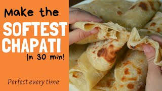 Easiest chapati recipe Great results everytime [upl. by Aramois]