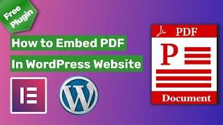 How to Embed PDF in WordPress Website Using Elementor Page builder and PDF Viewer Addon [upl. by Irmo638]