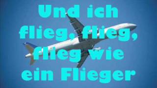 Fliegerlied mit Songtext lyrics [upl. by Salas]