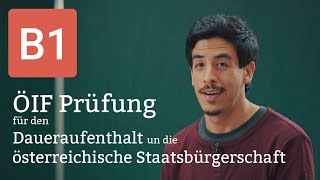 ÖIF B1 Prüfung Deutsch für den Daueraufenthalt und die Österreichische Staatsbürgerschaft [upl. by Janna]