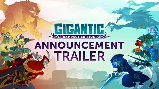 GIGANTIC RAMPAGE EDITION Gameplay Overview Trailer [upl. by Brandice]