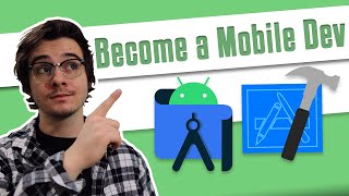 How to Become a Mobile Developer [upl. by Nnarefinnej]