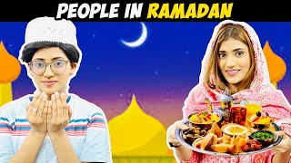 Types Of People In Ramadan  SAMREEN ALI [upl. by Demetria417]