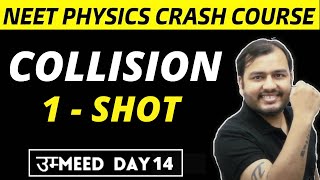 COLLISIONS in ONE SHOT  All Concepts  Formulae  PYQs  NEET Physics Crash Course [upl. by Ahsiemac7]