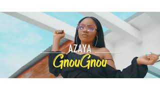 AZAYA  GNOUGNOU Clip Officiel [upl. by Aihsiym]