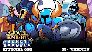 Shovel Knight Pocket Dungeon OST  39 quotCreditsquot [upl. by Jasun665]