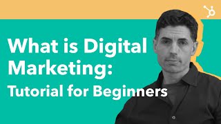 What is Digital Marketing Tutorial for Beginners [upl. by Rik249]