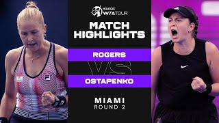 Shelby Rogers vs Jelena Ostapenko  2022 Miami Round 2  WTA Match Highlights [upl. by Urania]