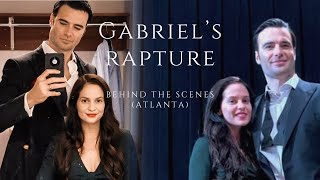 Gabriel’s Rapture  Behind The Scenes Atlanta [upl. by Eileek]