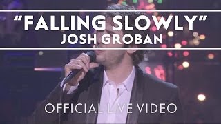 Josh Groban  Falling Slowly Live [upl. by Yecram]