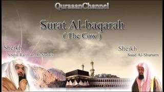 2 Surat Albaqarah Full with audio english translation Sheikh Sudais amp Shuraim [upl. by Ramej]