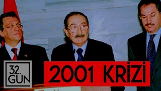 2001 Krizi ve Ecevitin Siyasete Vedası  32Gün Arşivi [upl. by Venable]