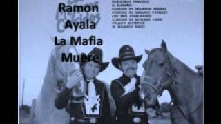 Ramon Ayala  La mafia muere [upl. by Ginnie573]