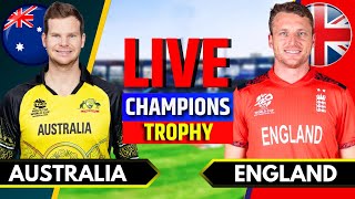 Australia vs England Champions Trophy 2025  Live Cricket Match Today  AUS vs ENG CT Match Live [upl. by Adlez304]