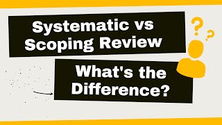 Systematic vs Scoping Review Whats the Difference [upl. by Lothar]