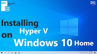 Installing Hyper V on Windows 10 Home [upl. by Revart191]