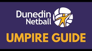 Dunedin Netball Basic Guide to Umpiring [upl. by Asi]