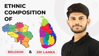 Ethnic Composition of Belgium amp Sri Lanka  Power Sharing  Civics  Class 10th 202324 [upl. by Jervis]