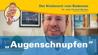 „Augenschnupfenquot  Der Kinderarzt vom Bodensee [upl. by Adnowat]