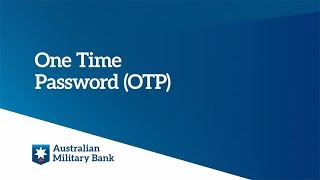 One Time Password OTP [upl. by Atreb]