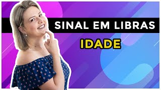 SINAL DE IDADE EM LIBRAS [upl. by Amsa]